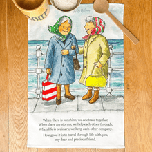 Load image into Gallery viewer, Precious Friend - Tea towel