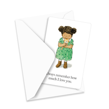 Load image into Gallery viewer, Mini card - Remember how much I love you (pack of 5)