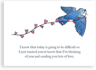 Greetings card - Difficult Day