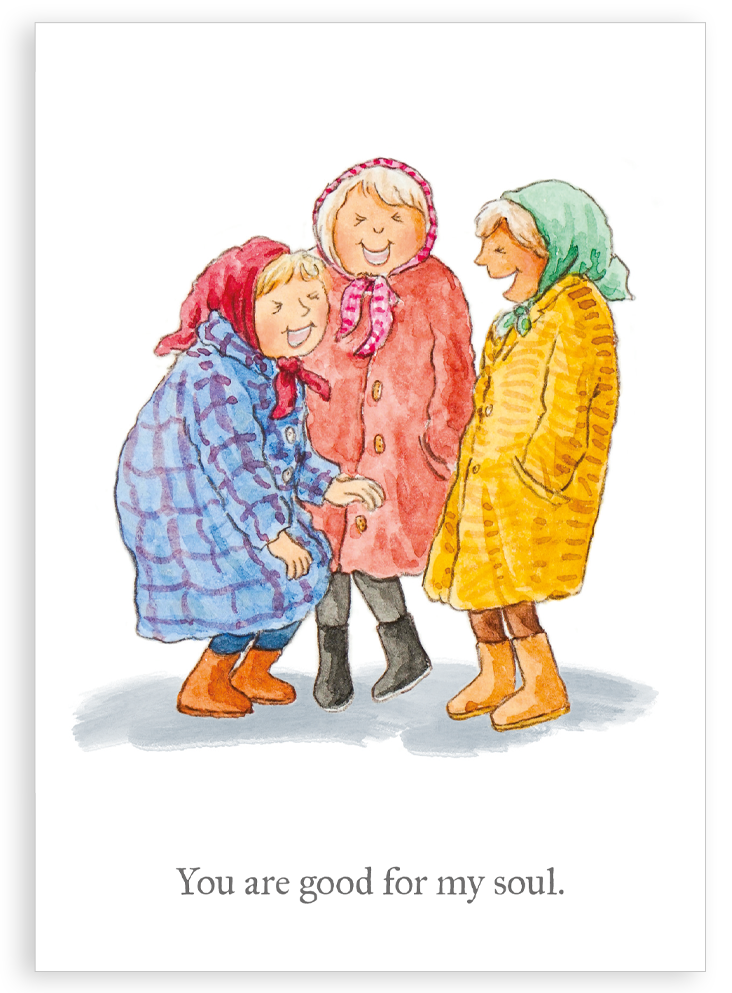 Greetings card - Good for my soul