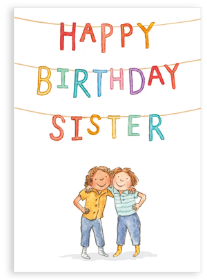 Greetings card - Happy birthday Sister