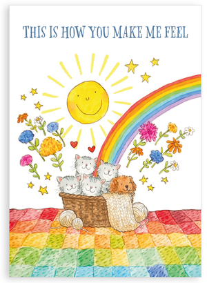 Greetings card - How you make me feel