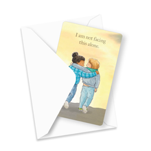 Load image into Gallery viewer, Mini card - Not facing this alone (pack of 5)
