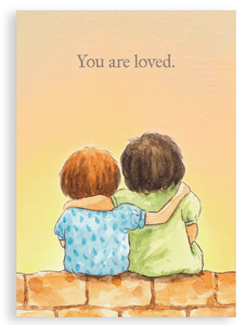 Greetings card - You are loved