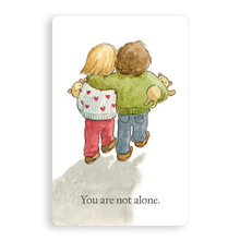 Load image into Gallery viewer, Mini card - You are not alone (pack of 5)
